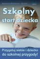 Szkolny start dziecka