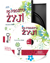 Po prostu żyj